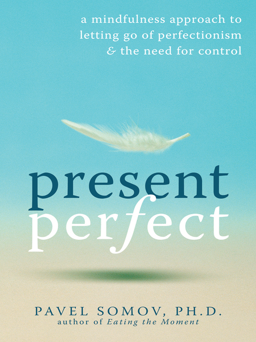 Title details for Present Perfect by Pavel G Somov - Available